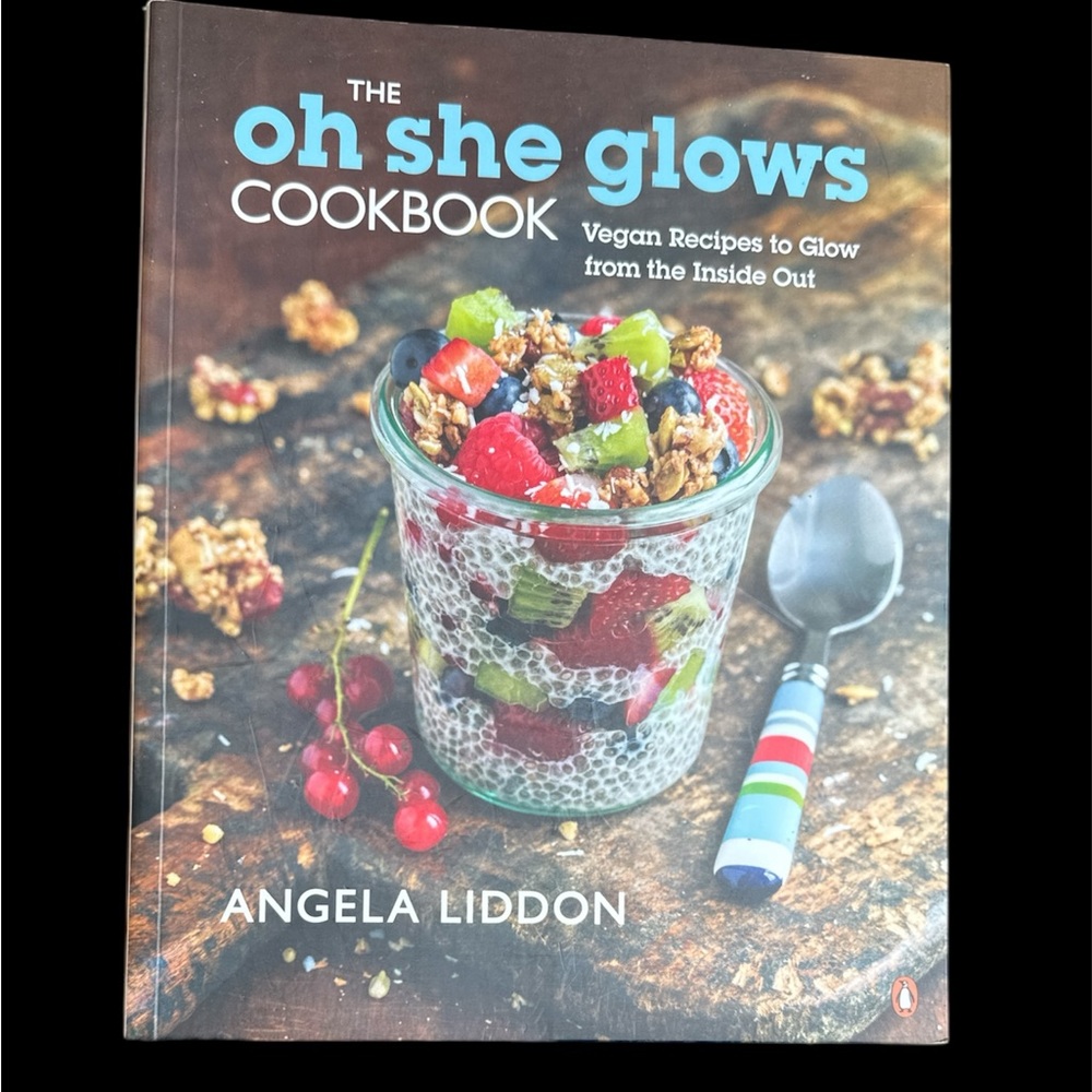The Oh She Glows Cookbook